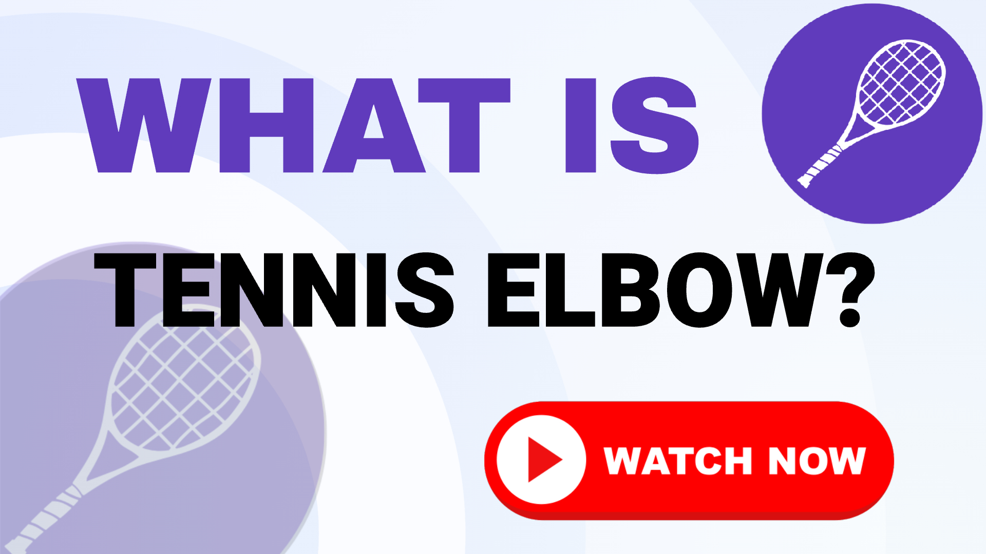 Tennis Elbow
